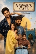 Nawabs Cafe - A Story of Chaiwala (2026) 720p 10bit AMZN WEBRip x265 HEVC [Hindi DDP 2.0 +Telugu DDP 2.0] ESub - Immortal