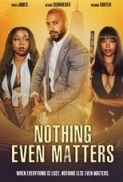 Nothing Even Matters 2024 1080p WEB h264-EDITH