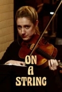 On a String.2025.1080p.WEB-DL.AAC.x264-TomasMular