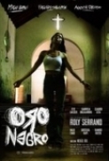Oro Negro.2024.720p.WEBRip.AAC.x264-skyflickz
