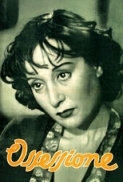 Ossessione 1943 DVDRip XviD MP3 Idiocracy