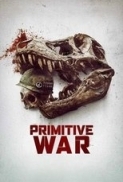 Primitive War (2025) WEBRip 1080p x264 EAC3 ITA ENG SUB ITA - Lullozzo