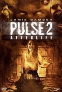 Pulse.2.Afterlife.2008.720p.BluRay.x264-GUACAMOLE