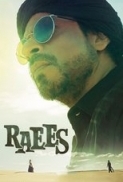 Raees 2017 720p HD hindi (~SK-SAG3R~)