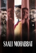 Saali Mohabbat 2025 Hindi 720p ZEE5 WEBRip AAC 5.1 ESubs x264 - LOKiHD