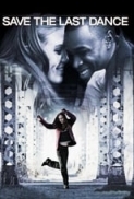 Save the Last Dance (2001 ITA/ENG) [1080p x265] [Paso77]
