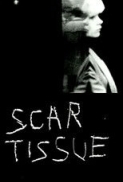Scar Tissue 1979 No Language DVDRip x264