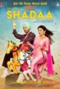 Shadaa (2019) Punjabi 720p HDRip x264 AAC ESubs - Downloadhub
