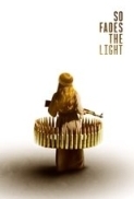 So Fades the Light.2025.720p.WEB-DL.AAC.x264-skyflickz