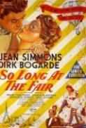 So.Long.at.the.Fair.1950.(Jean Simmons-Dirk Bogarde-Mystery).720p.x264-Classics