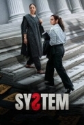 System (2026) 720p 10bit DS4K AMZN WEBRip x265 HEVC Hindi DDP 5.1 ESub - Immortal