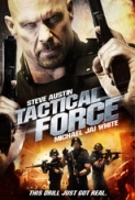 Tactical.Force.2011.720p.BDRip.x264.AC3.dxva-HDLiTE