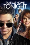 Take Me Home Tonight (2011).DVDrip.XviD - Italian English.Ac3 - 5.1.sub.ita.eng.MIRCrew