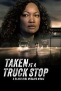 Taken at a Truck Stop A Black Girl Missing Movie.2025.1080p.WEB-DL.AAC.x264-skyflickz