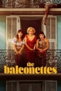 The Balconettes - Le Donne Al Balcone (2024) DVDRip SD H264 ITA FRA Ac3 5.1 sub Ita [ArMor][D3Lt4_CreW]