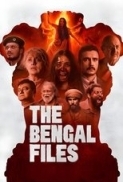 The Bengal Files (2025) Hindi 1080p WEBRip x264 DD 5.1 ESub