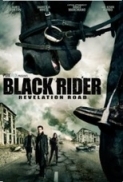 The Black Rider Revelation Road 2014 DVDRip x264 AC3-iFT