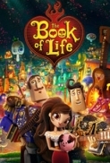 The Book Of Life 2014 ANiMATiON Incl Directors Commentary DVDRip x264-NoRBiT