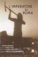 The Emperor Of Rome 1988 ITA SUB ENG DVDRip x264
