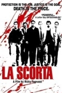 La scorta (1993) WEB 480p x264 AAC ITA - Bifra