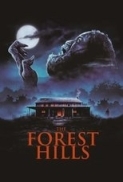The Forest Hills.2023.1080p.WEB-DL.AAC.x264-skyflickz