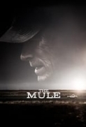 The Mule (2018) [WEBRip] [720p] [YTS] [YIFY]
