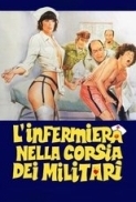 L'infermiera nella corsia dei militari (1979) DVDRip x264 AAC ITA Bifra