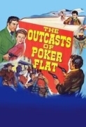 The.Outcasts.of.Poker.Flat.1952.(Anne Baxter - Western).720p.x264-Classics