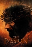 The Passion Of The Christ 2004 DVDRip x264 AC3 RoSubbed playSD NO RAR