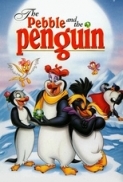 The Pebble and the Penguin 1995 1080p BDRip x264 AAC-KiNGDOM
