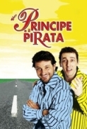 Il principe e il pirata (2001) WEBRip 1080p x264 EAC3 ITA - Lullozzo