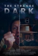 The Strange Dark.2024.1080p.WEB-DL.AAC.x264-TomasMular