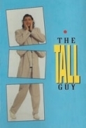 The Tall Guy (1989) - DVDRip 576p - Richard Curtis Romantic Comedy - Jeff Goldblum