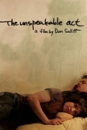 The Unspeakable Act 2012 DVDRip x264-FRAGMENT