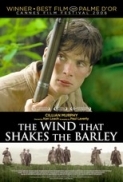 Il Vento che Accarezza l'erba - The Wind That Shakes the Barley (2006) 1080p H264 ITA AAC 2.0 ENG AAC 5.1 SUB ITA ENG