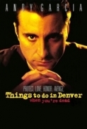 Things to Do in Denver When Youre Dead 1995 Remastered 1080p BluRay HEVC x265 5.1 BONE