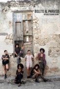 Boleto.al.Paraiso.2011.1080p.AMZN.WEB-DL.DDP2.0.H.264-CBON