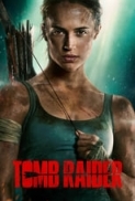 Tomb Raider 2018 720p FULL HDCAM X264 HQMic-CPG