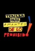 Trailer.para.Amantes.de.lo.Prohibido.1985.(Almodovar-Short).720p.x264-Classics
