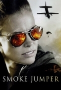 Trial By Fire 2008 DVDRip (Resource-kvcd by empire) -aka  Fire Jumpers