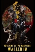 Twilight of the Warriors - Walled In (2024) Uncut 1080p 10bit Bluray x265 HEVC [Org DDP 5.1 Hindi + DDP EX 7.1 Chinese] ESub ~ TombDoc