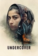 Undercover - La infiltrada (2024) 1080p H264 iTA Spa AC3 Sub iTA-MIRCrew