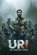 Uri: The Surgical Strike (2019)[Hindi HQ Real DVDScr - XviD - MP3 - 700MB] TEAMTR 