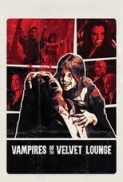 Vampires.of.the.Velvet.Lounge.2026.1080p.AMZN.WEB-DL.10bit.DDP5.1.x265-FaS
