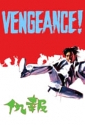 Vengeance! [1970]x264.DVDrip(ShawBros.KungFu)