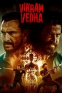 Vikram Vedha 2022 1080p WEBRip DDP5.1 x265-DesiThor