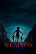 Weapons.2025.1080p.WEBRip.AAC.x264-skyflickz