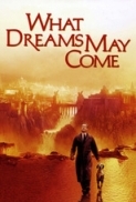 What Dreams May Come (1998) RM4K (1080p BluRay x265 10bit EAC3 5.1 Celdra) [QxR]
