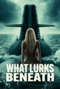 What Lurks Beneath (2024) WEBRip 1080p x264 EAC3 ENG SUB ITA ENG - Lullozzo