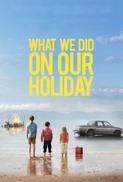 What We Did on Our Holiday 2014 DVDRip x264 AC3-iFT